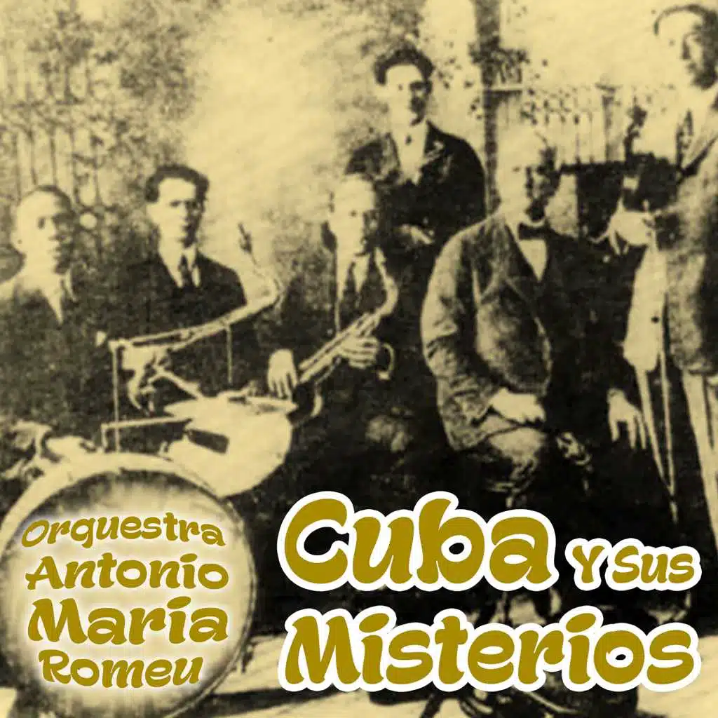 Cuba Y Sus Misterios