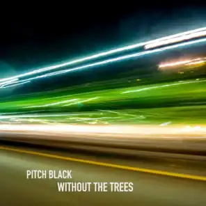 Without the Trees (Tom Cosm's Twitch Itch Remix)