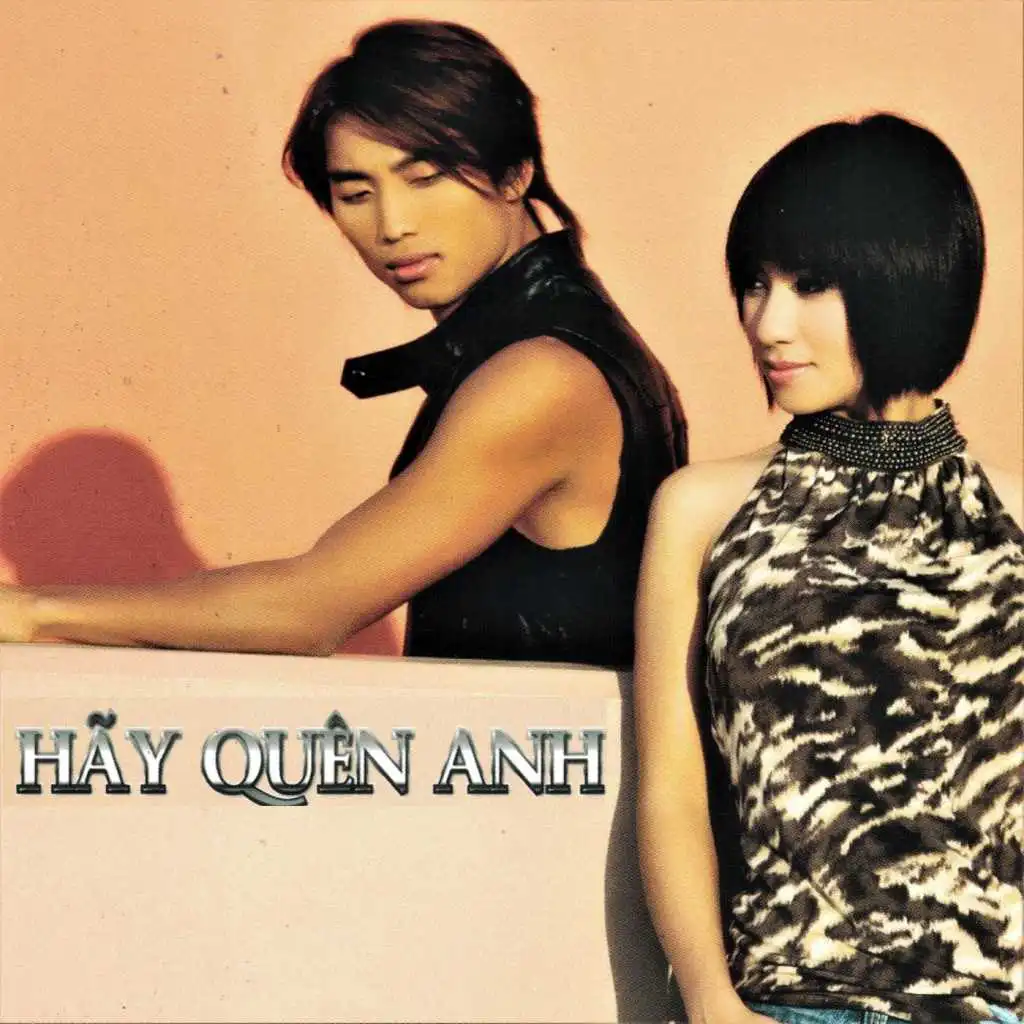 Hãy Quên Anh