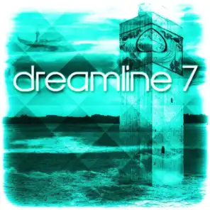 Dreamline 7