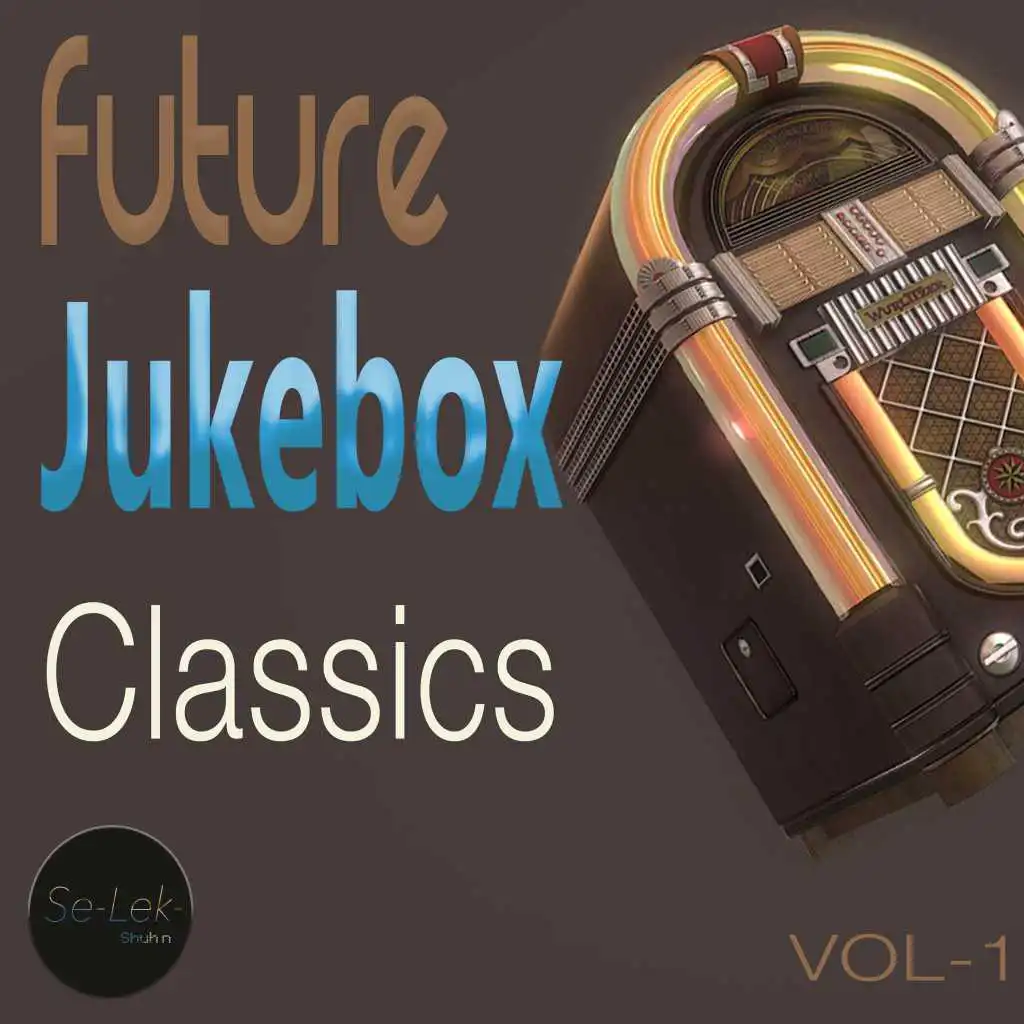 Future Jukebox Classics, Vol. 1