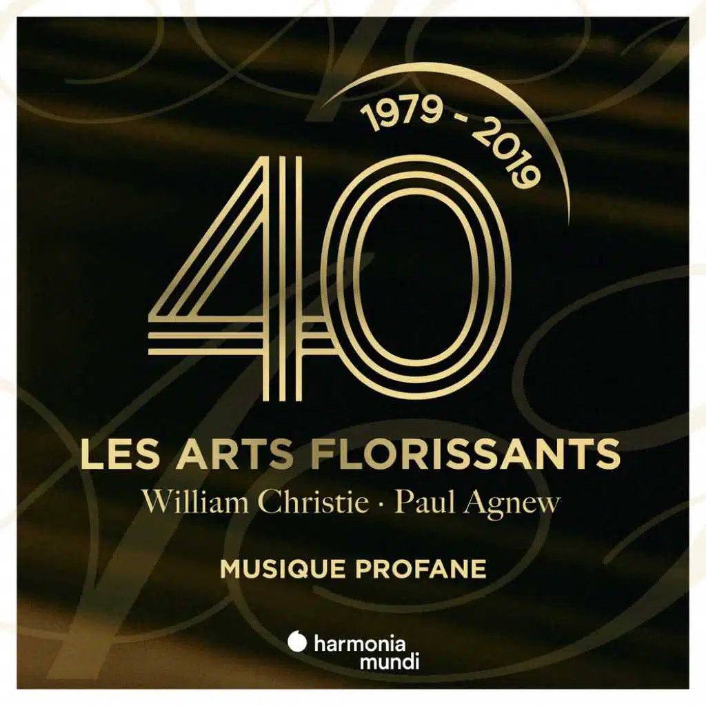 Les Arts Florissants, William Christie, Arlette Steyer, Gérard Lesne, Jean-Paul Fouchécourt, Michel Laplénie and Simon Grant