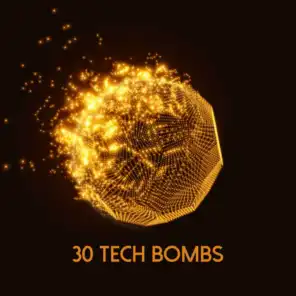 30 Tech Bombs
