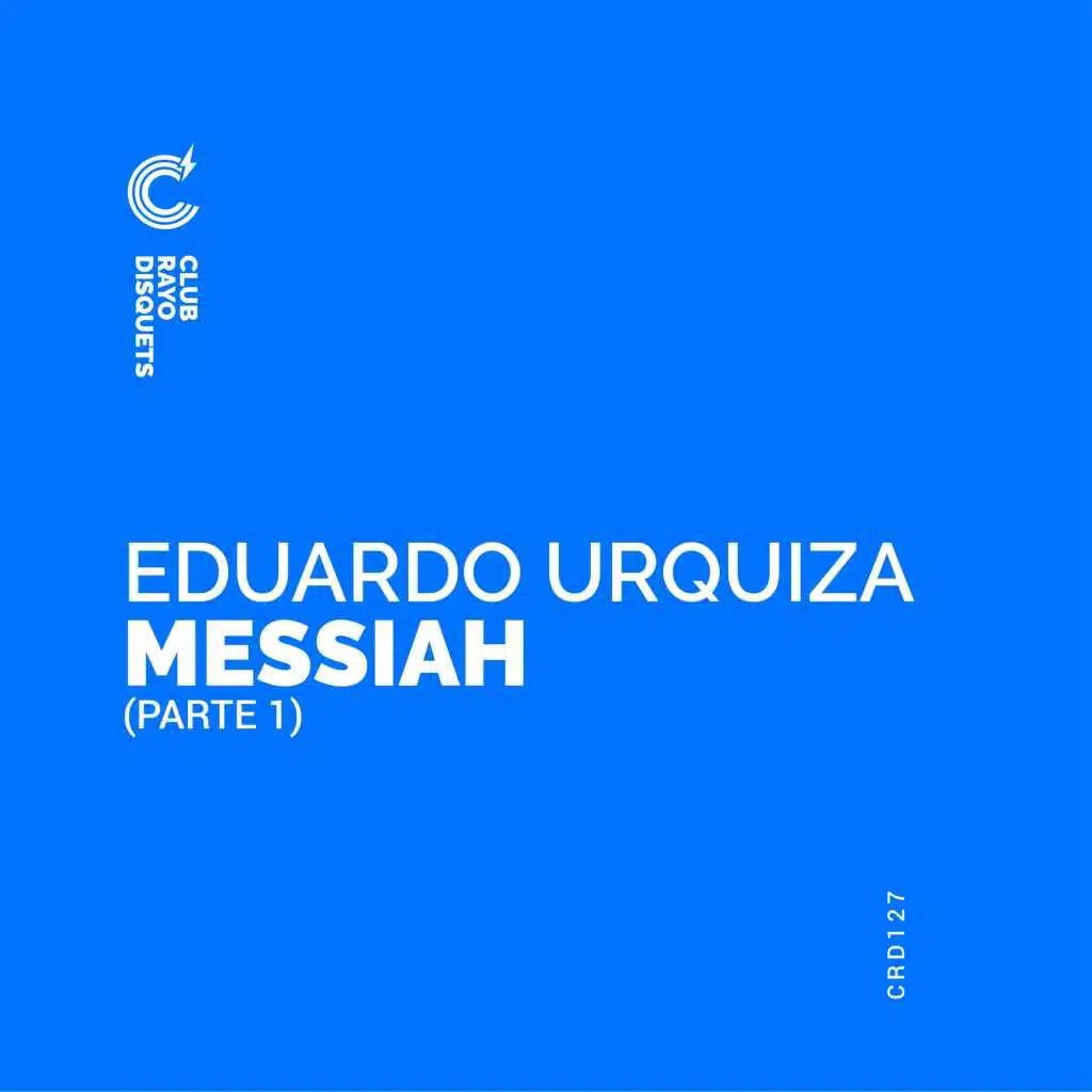 Messiah, Pt. 1