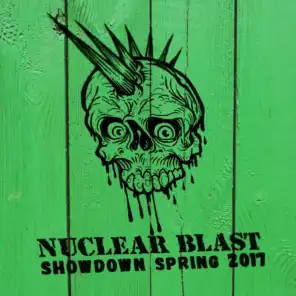 Nuclear Blast Showdown Spring 2017