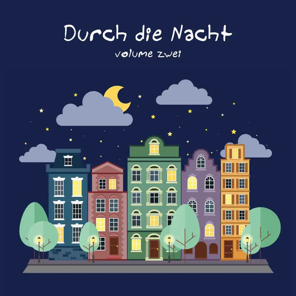 Durch die Nacht, Vol. 2