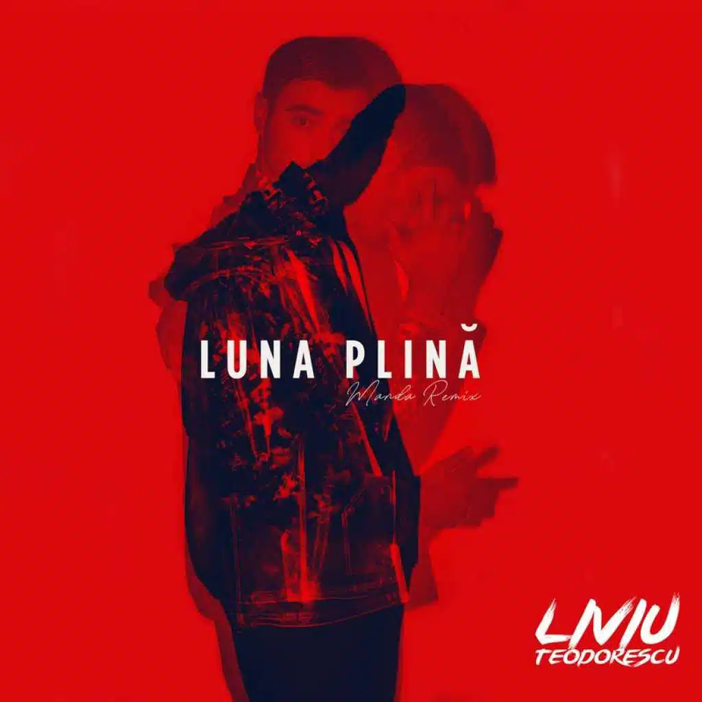 Lună Plină (Manda Remix)
