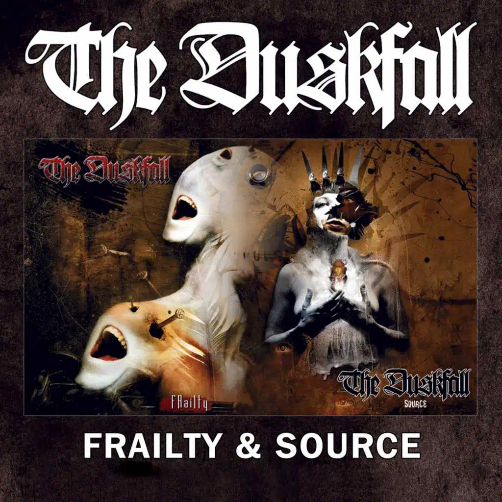 Frailty and Source (Bonus Track Version)