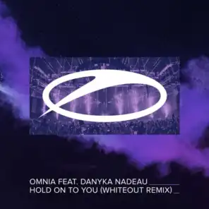 Hold On To You (feat. Danyka Nadeau)