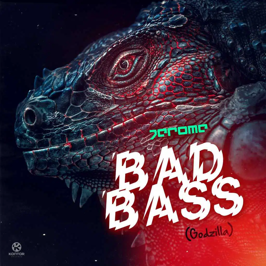 Bad Bass (Godzilla) (Main Mix)