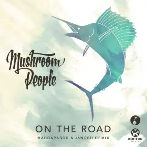 On the Road (Marcapasos & Janosh Extended Remix)
