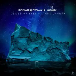 Close My Eyes (Airplay Edit) [feat. Max Landry]