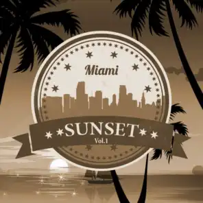 Miami Sunset, Vol.1