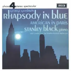 Gershwin: Rhapsody In Blue; American In Paris
