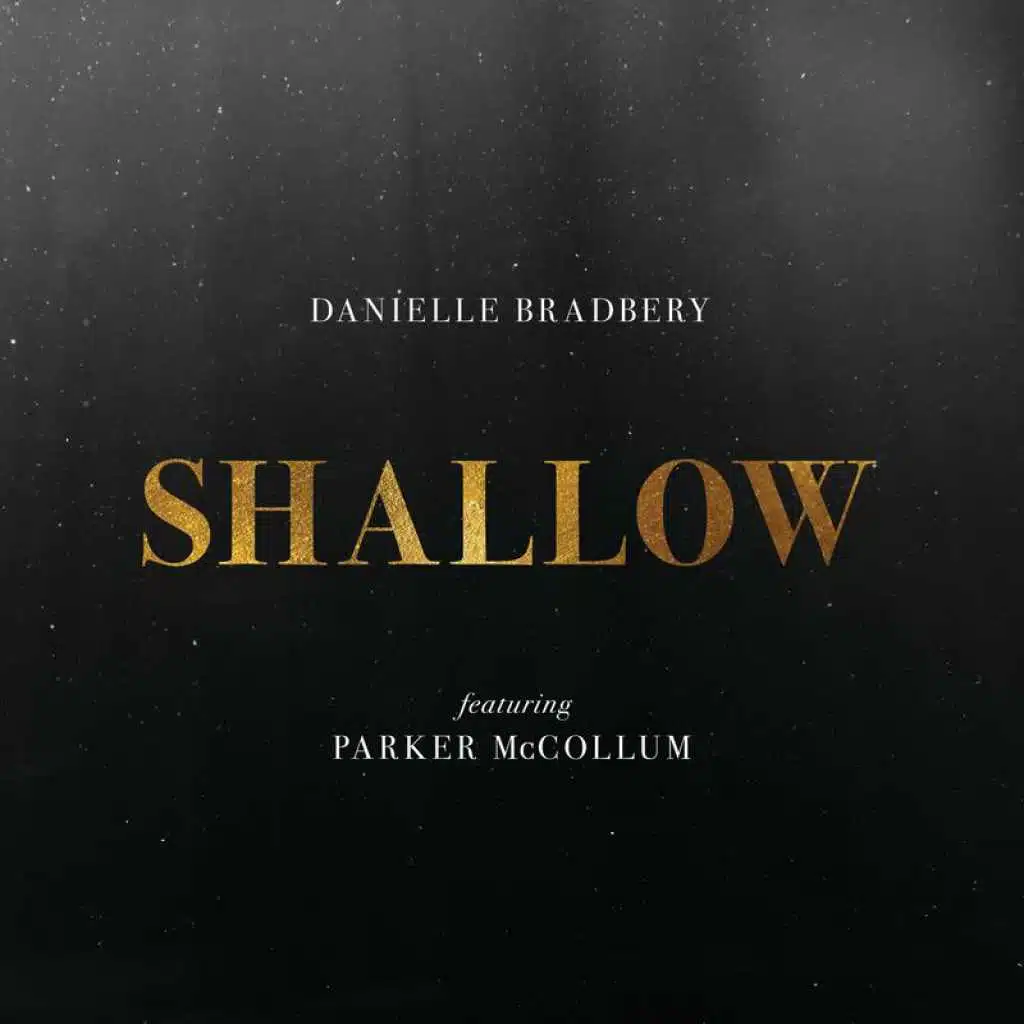 Shallow (feat. Parker McCollum)