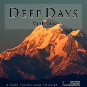 Deep Days, Vol. 16