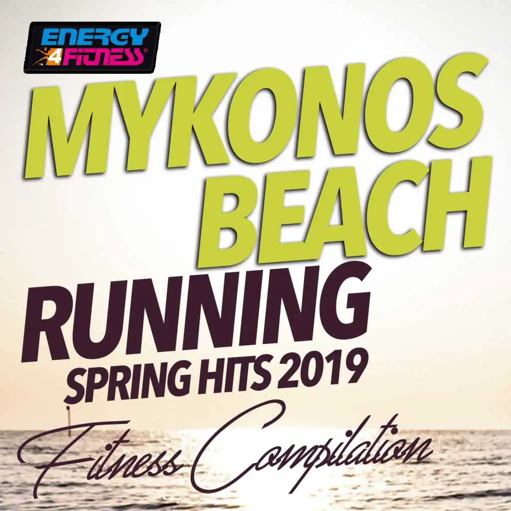 Mykonos Beach Running Spring Hits 2019 Fitness Compilation
