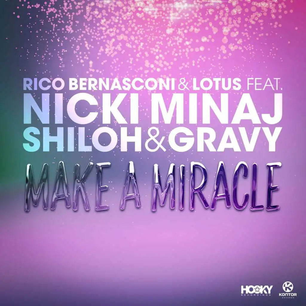 Make a Miracle (Dave Darell vs Clyde Trevor Remix) [feat. Nicki Minaj & Shiloh & Gravy]