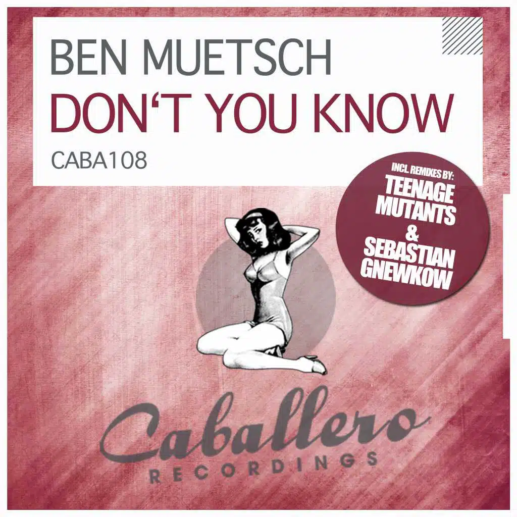 Don't You Know (Sebastian Gnewkow Remix)