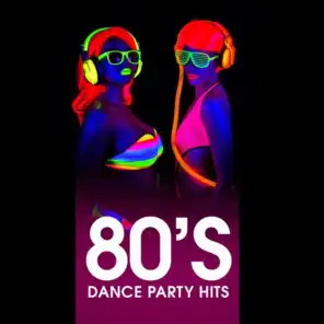80's Dance Party Hits