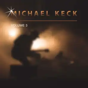 Michael Keck, Vol. 3