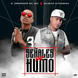 Señales De Humo (feat. Quimico Ultra Mega)