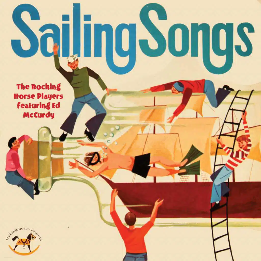 Sailing Song (feat. Ed McCurdy)