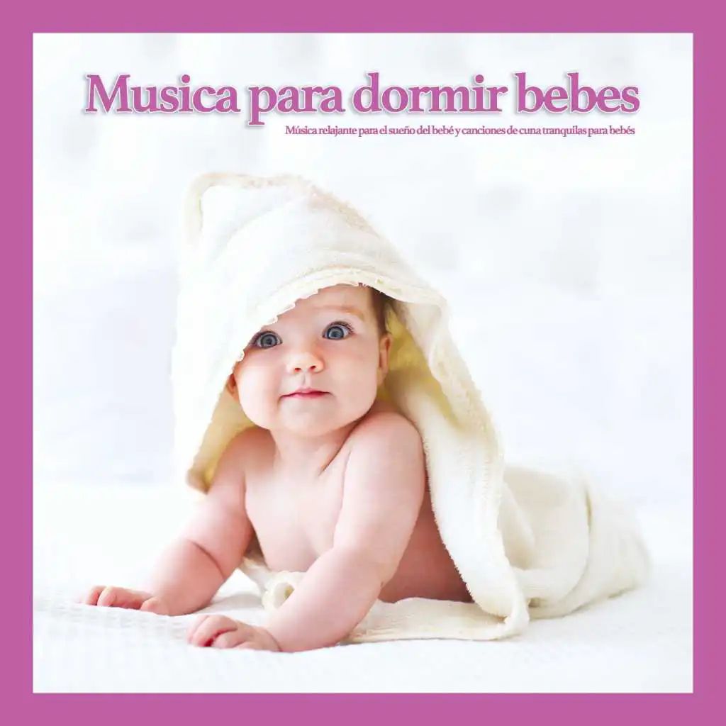 Música para dormir para bebés - Musica relajante