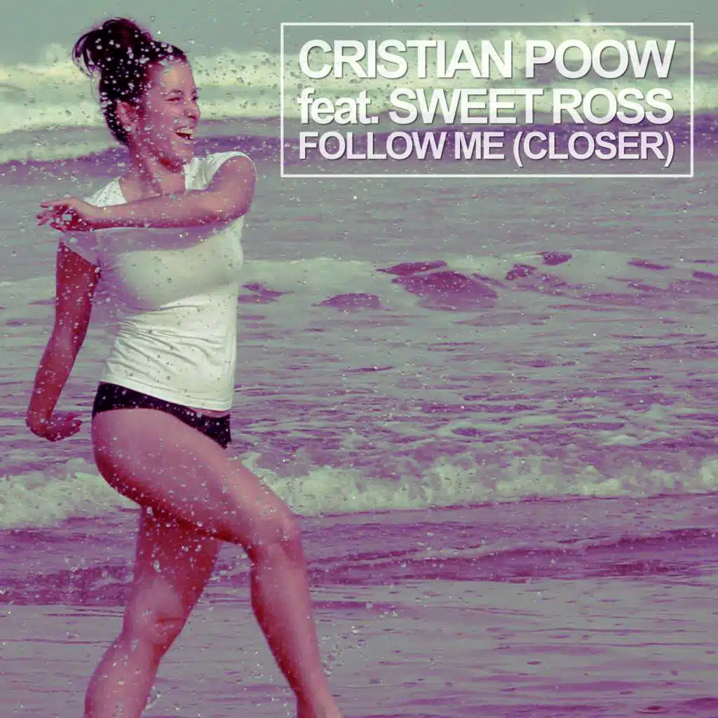 Follow Me (feat. Sweet Ross) (Radio Mix)