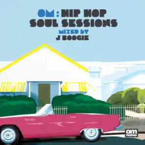 Om: Hip Hop Soul Sessions