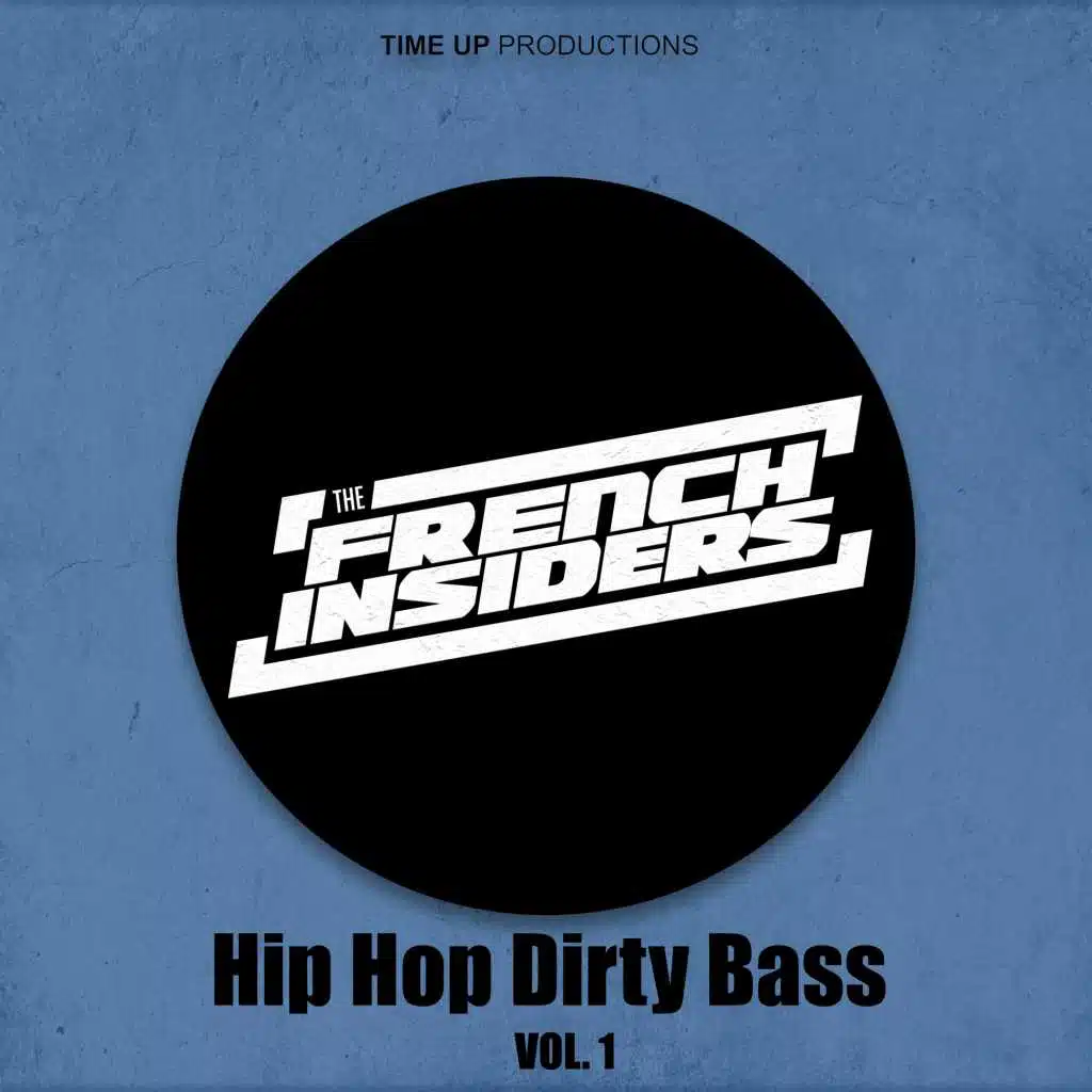 Hip Hop Dirty Bass Vol.1