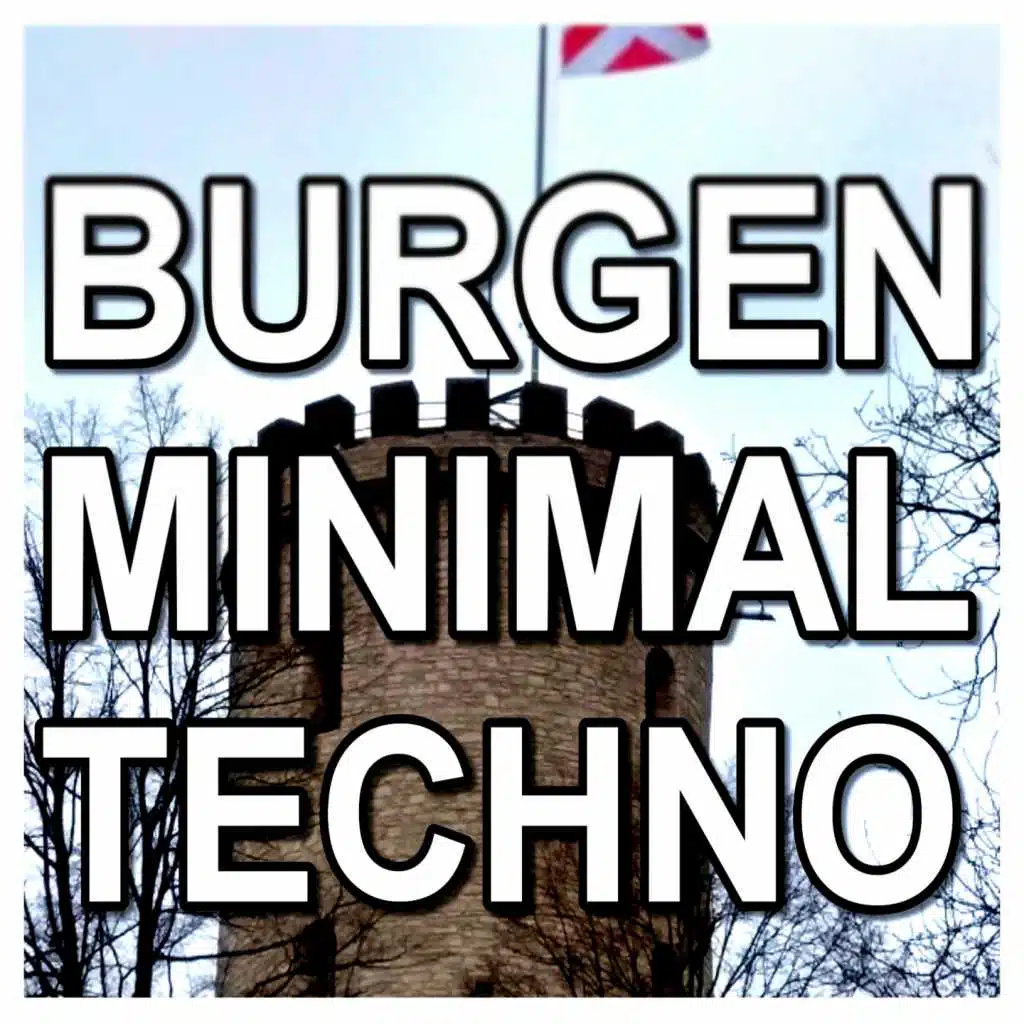 Burgen Minimal Techno