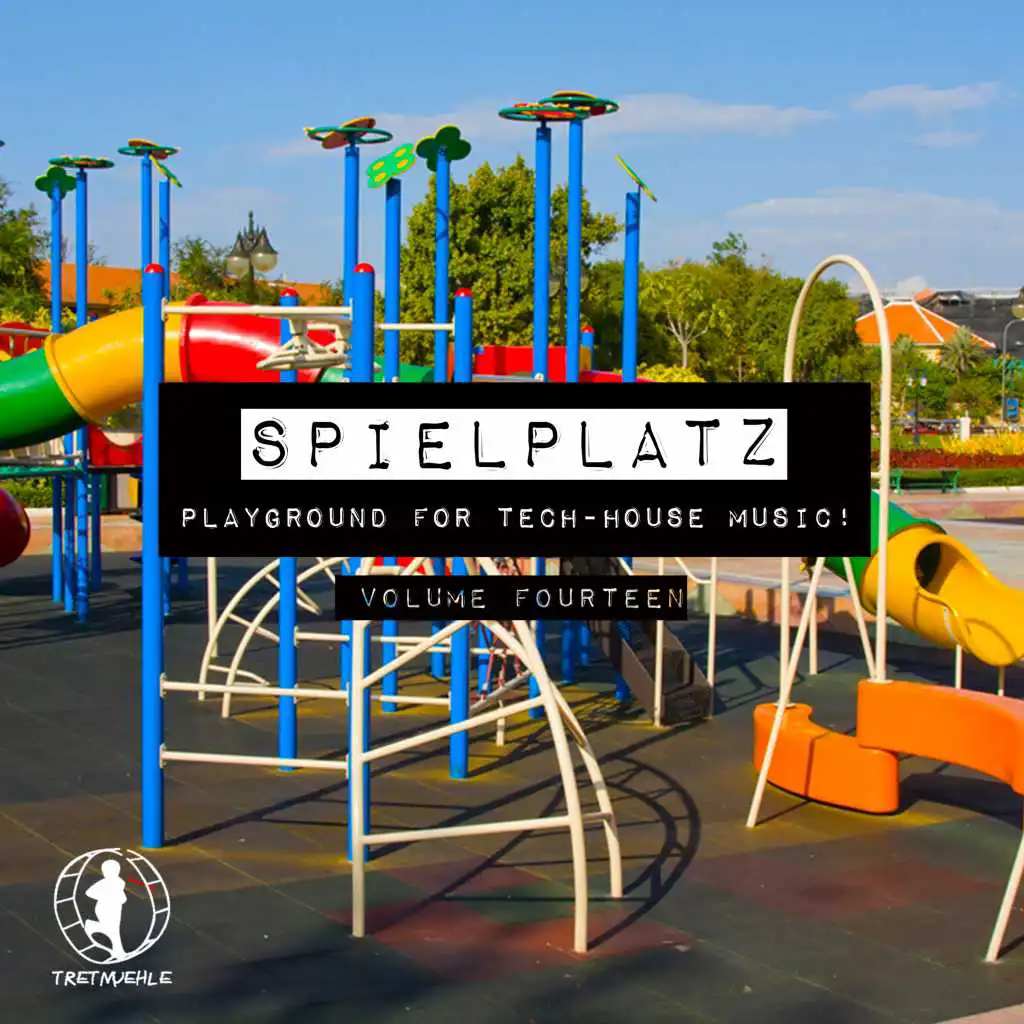 Spielplatz, Vol. 14 - Playground for Tech-House Music