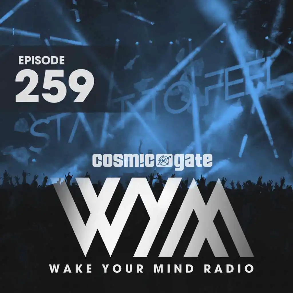 Wake Your Mind Intro (WYM259)