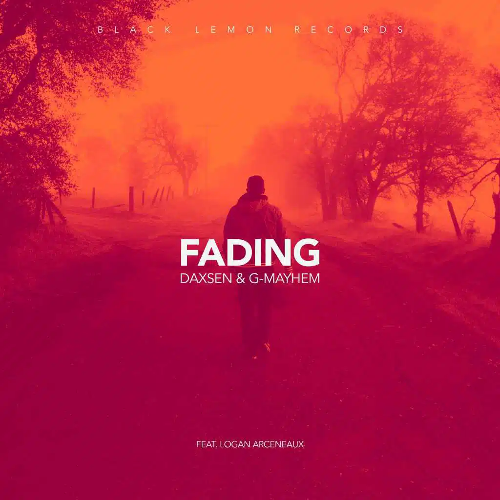 Daxsen & G-Mayhem & Logan Arceneaux