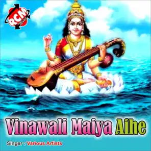 Vinawali Maiya Aihe