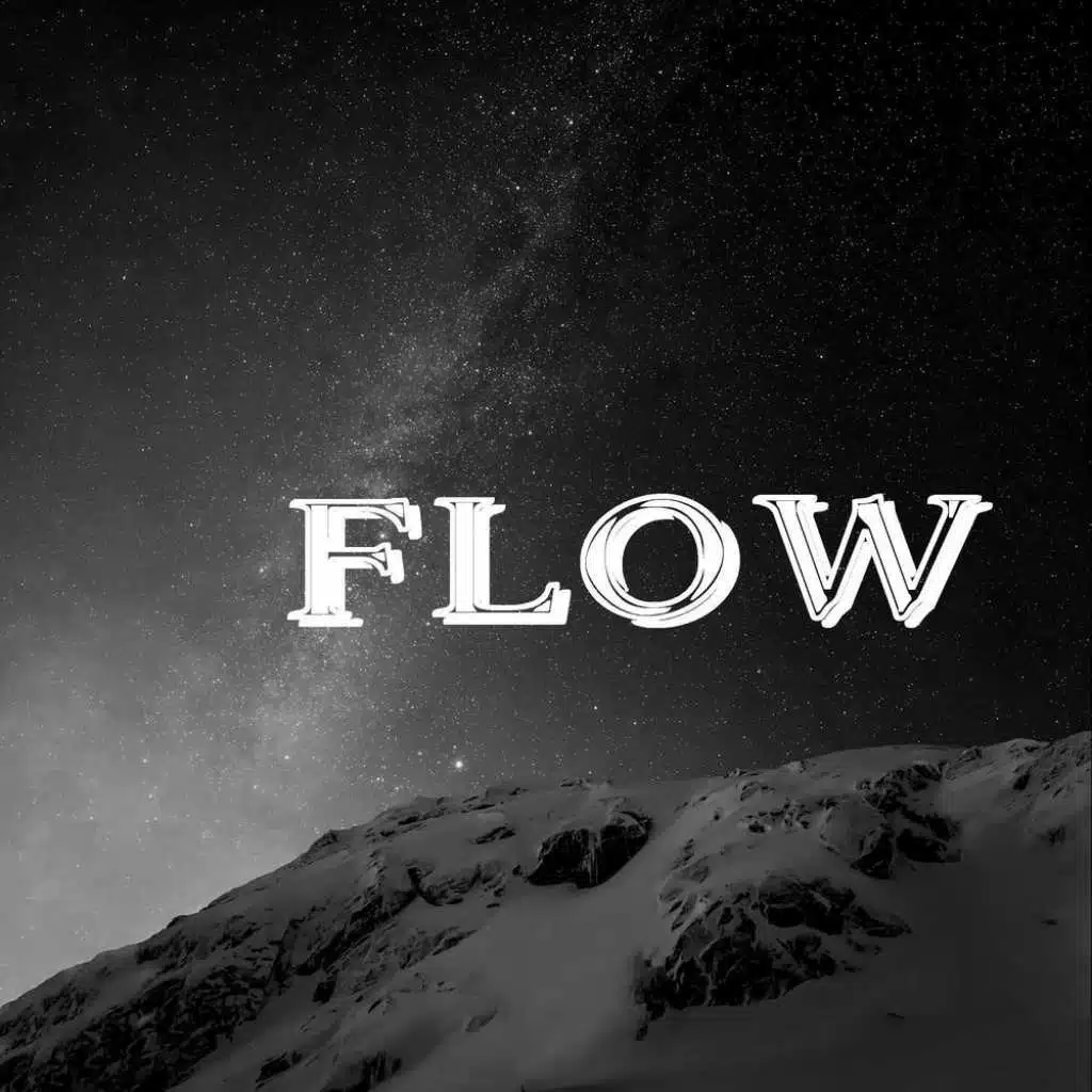 Flow