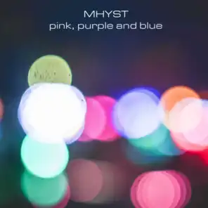 Pink, Purple And Blue -Ep