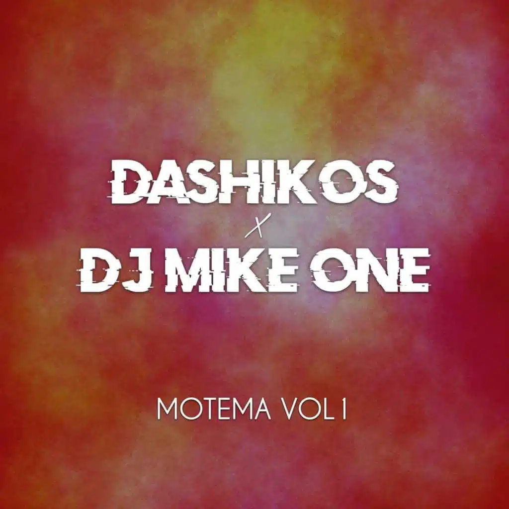 Motema, Vol. 1 (feat. DJ Mike One)