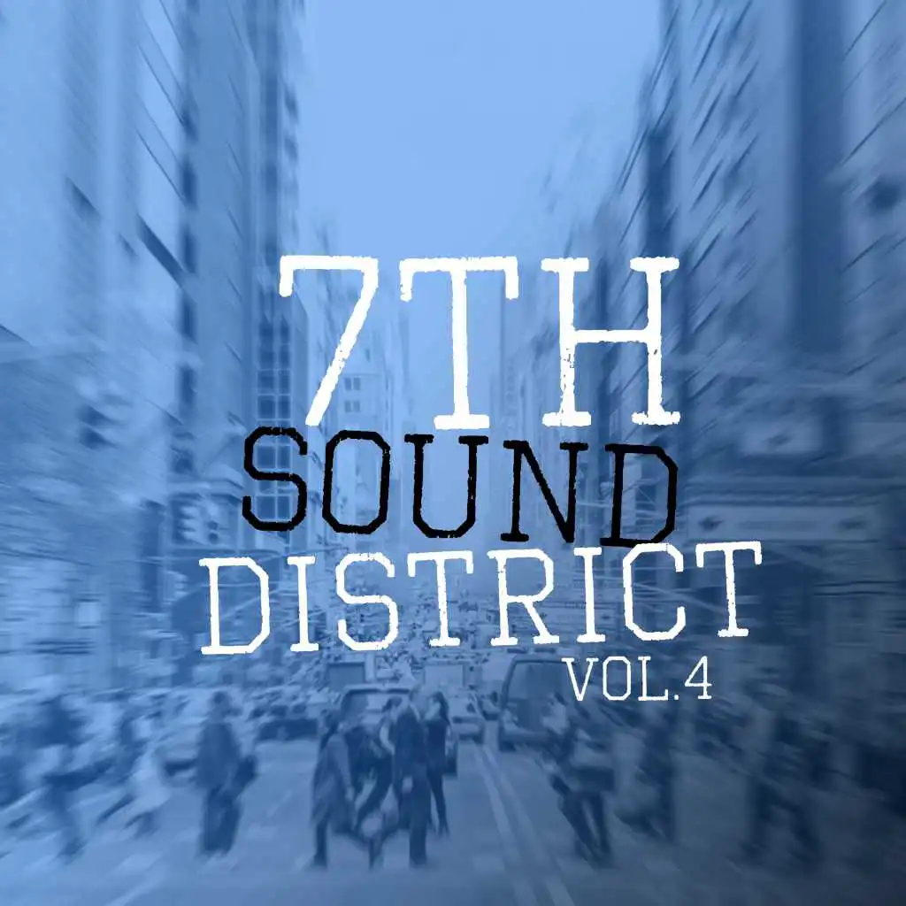 7th Sound District, Vol. 4 - Selection of House Music