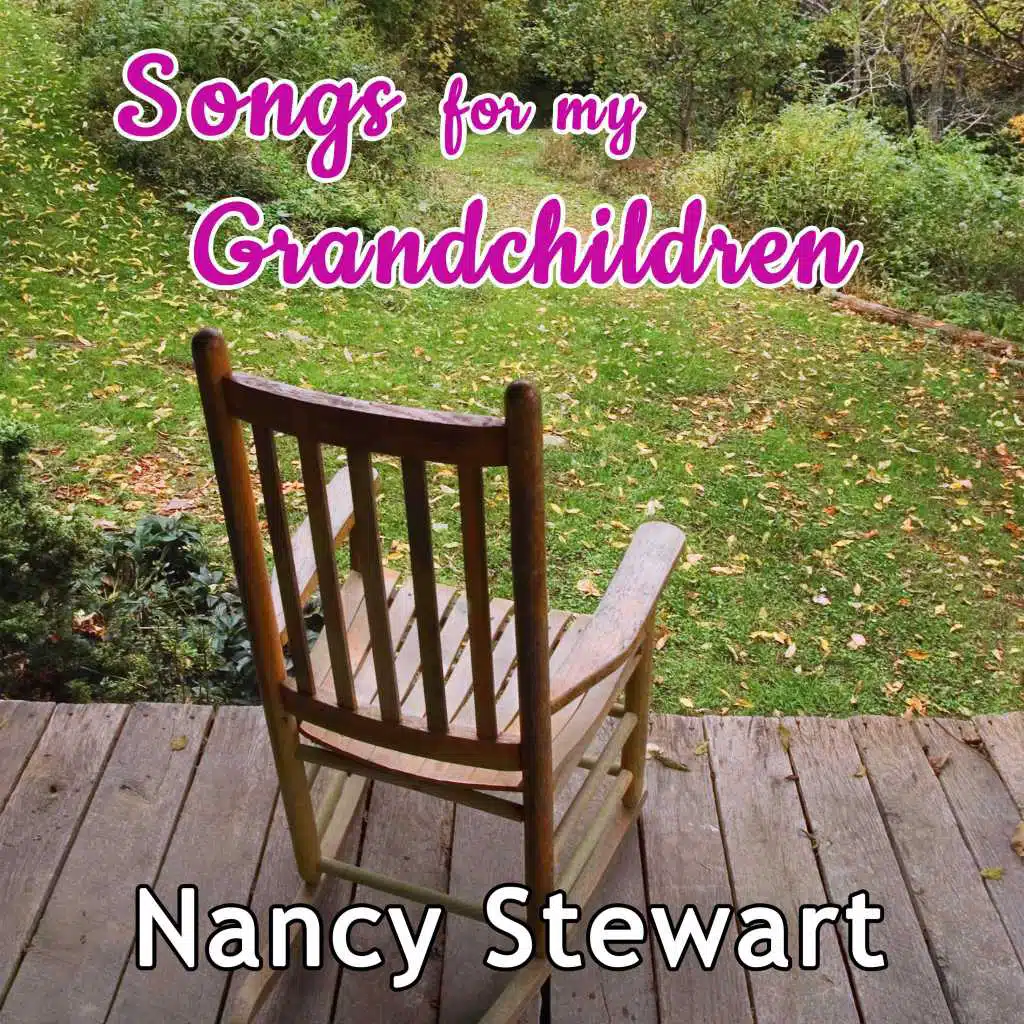 Songs for My Grandchildren