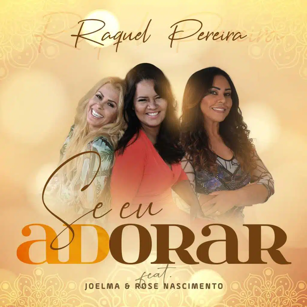 Se Eu Adorar (feat. Joelma & Rose Nascimento)