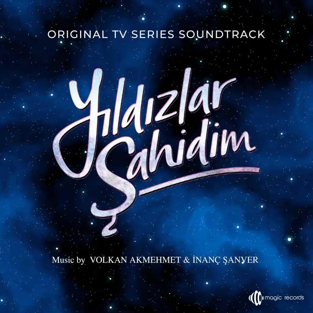 Yıldızlar Şahidim (Original TV Series Soundtrack)