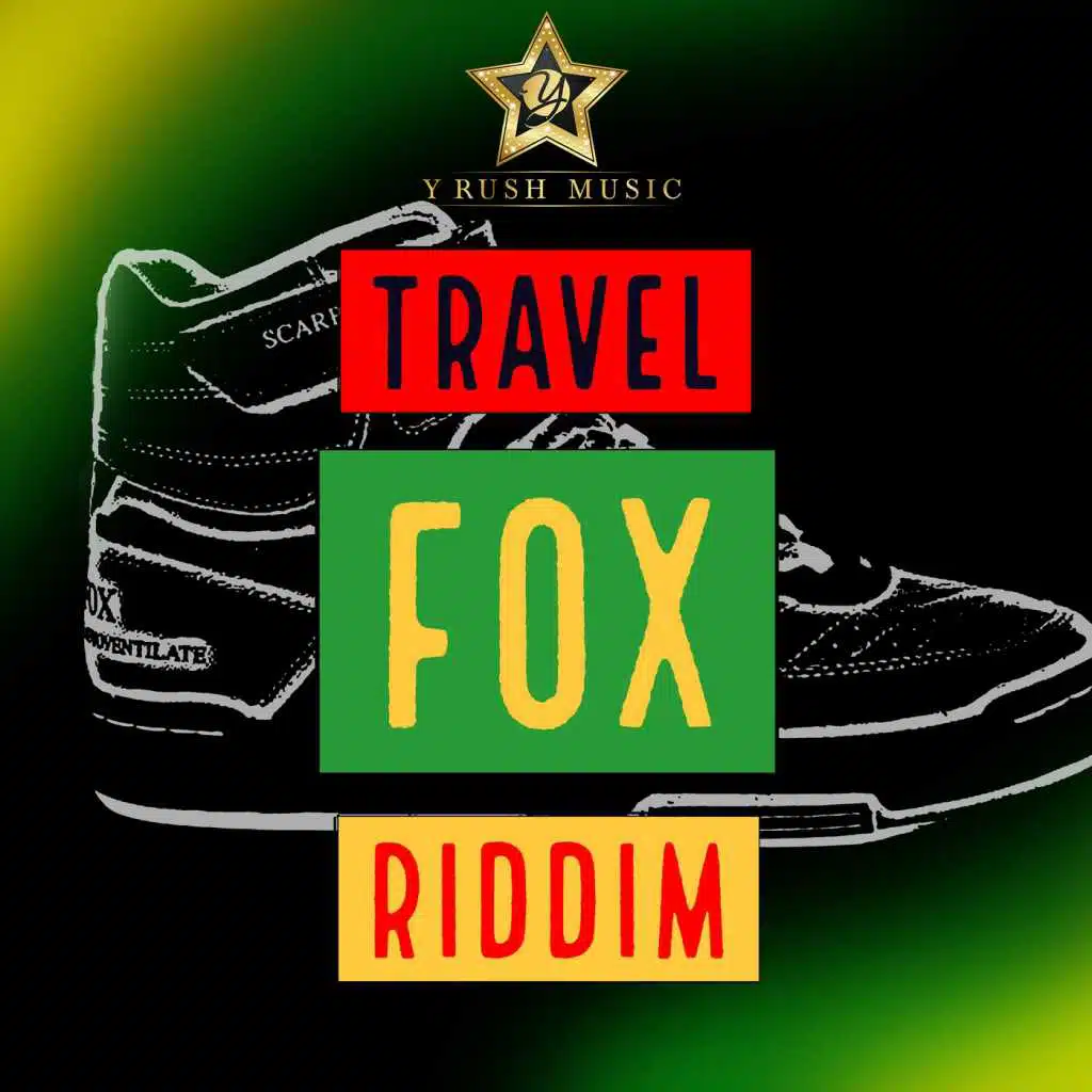 Travel Fox Riddim