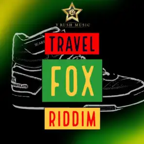 Travel Fox Riddim