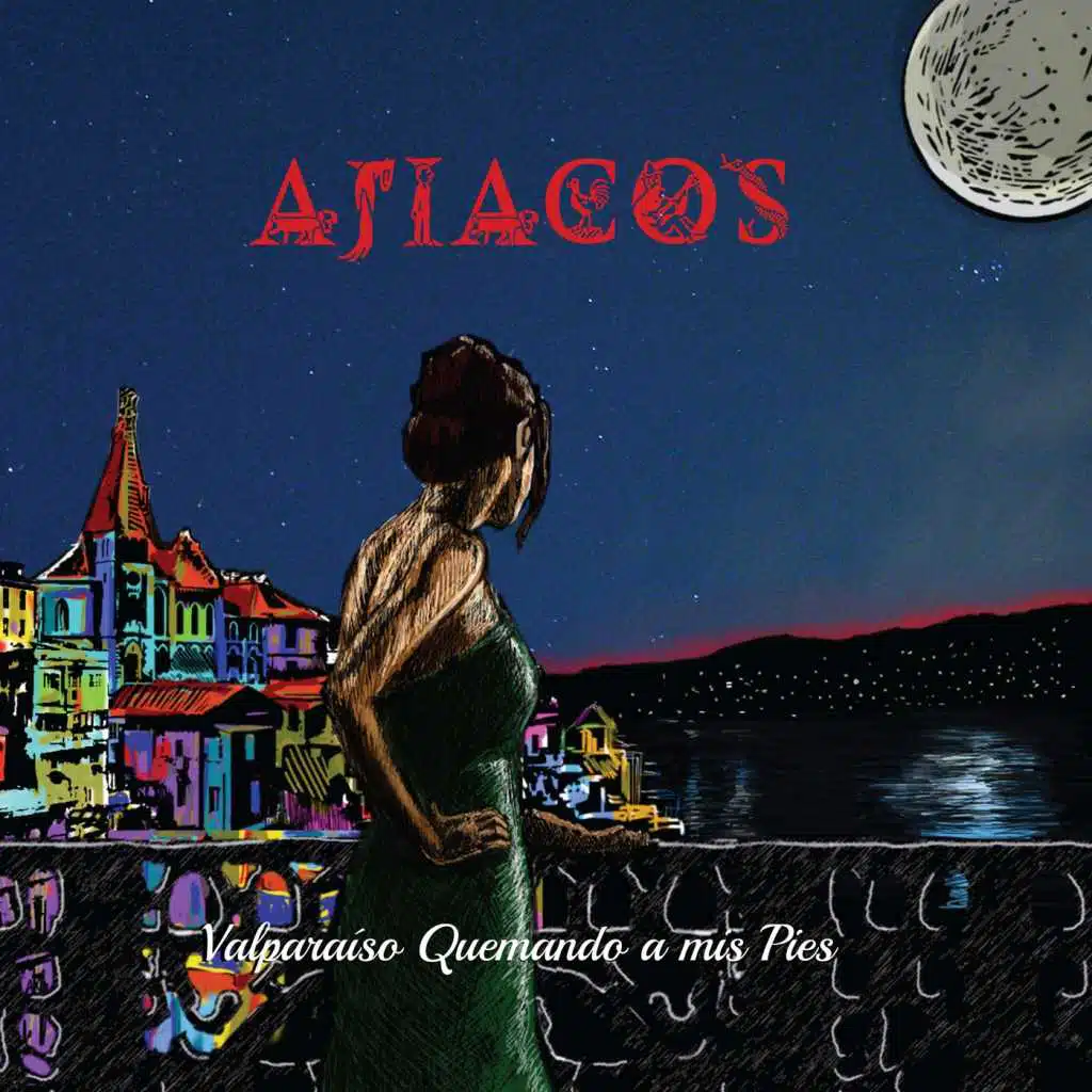Valparaíso Quemando a Mis Pies