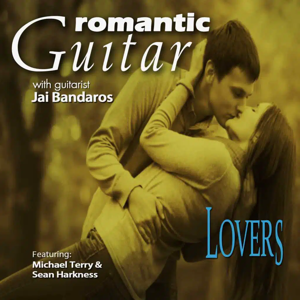 Romantic Guitar: Lovers (feat. Sean Harkness & Michael Terry)