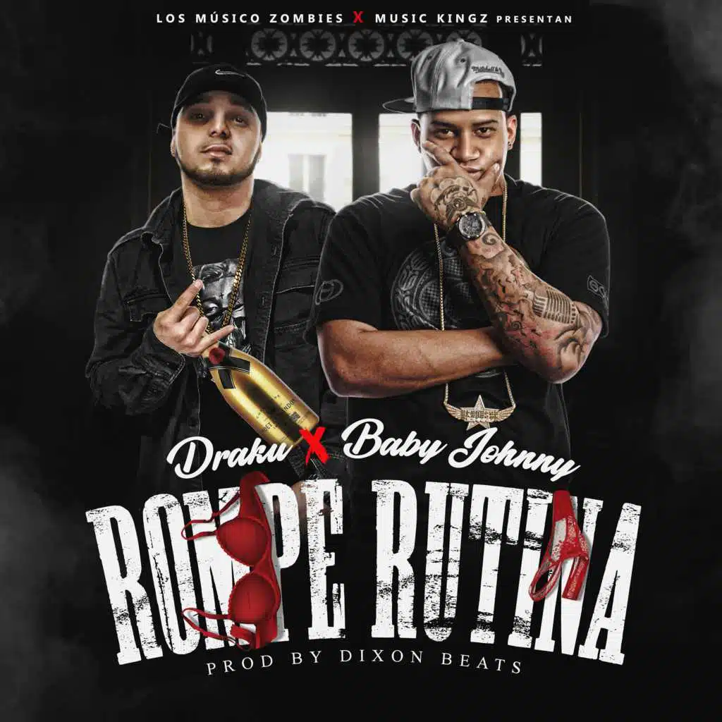 Rompe Rutina (feat. Baby Johnny)