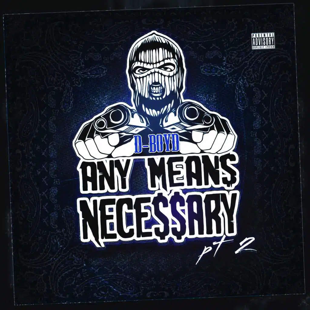Any Means Necessary, Pt. 2