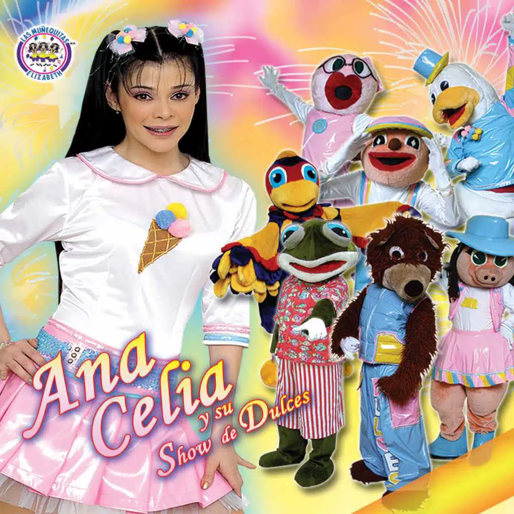 Ana Celia y Su Show de Dulces